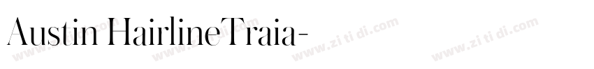 Austin HairlineTraia字体转换